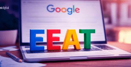 EEAT do Google: entenda o que é e como funciona